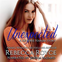 Unexpected by Royce, Rebecca
